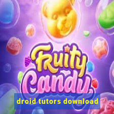 droid tutors download